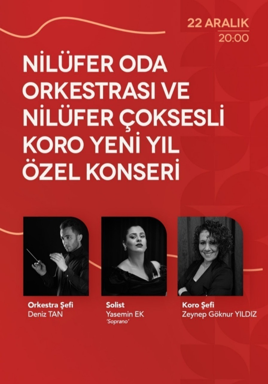 Yeni Yıl Konseri: Nilüfer Oda Orkestrası - Nilüfer Çoksesli Korosu 