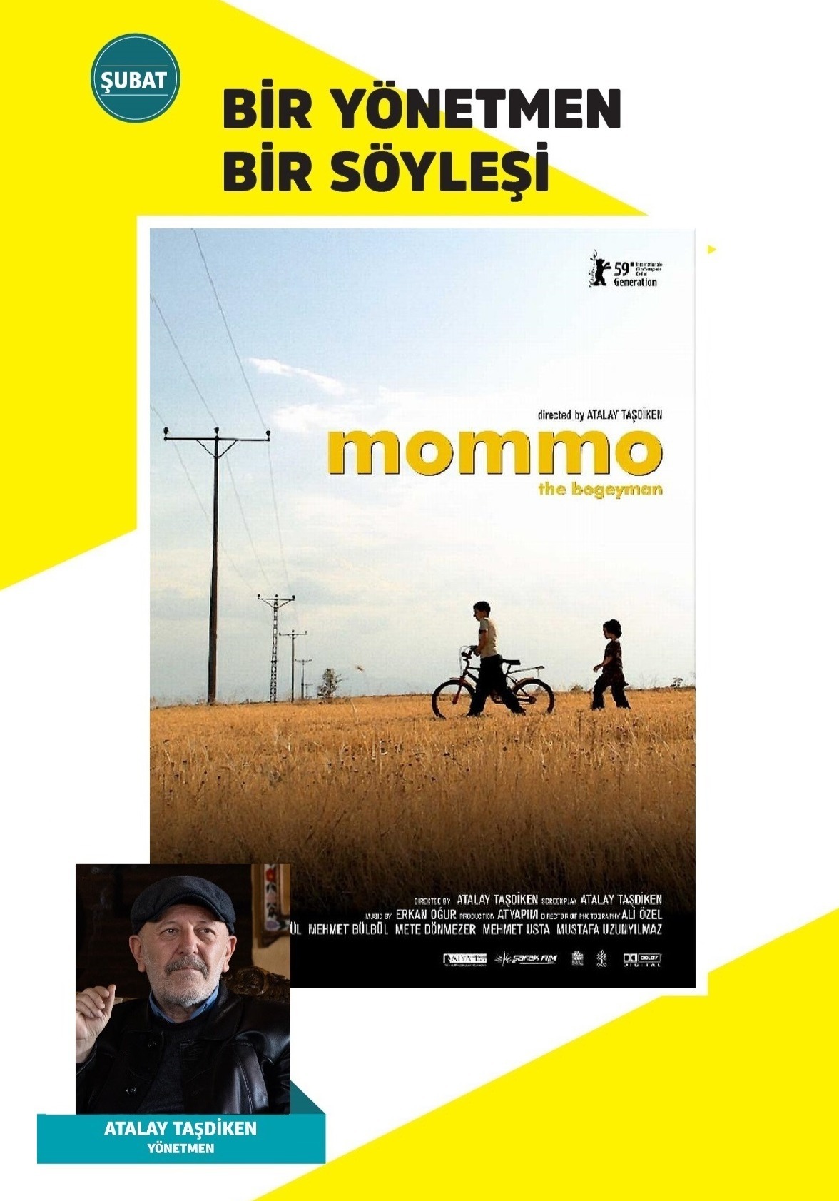 Bir Yönetmen Bir Söyleşi / "Mommo - Kız Kardeşim"  Film Gösterimi - Yönetmen Atalay Taşdiken ile Söyleşi
